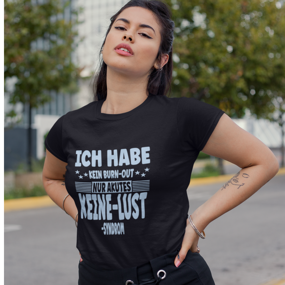 Keine Lust Syndrom - Premium T-Shirt Unisex