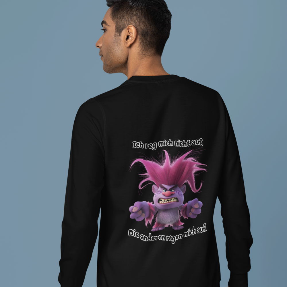 Ich reg mich nicht auf - Classic Sweatshirt Unisex