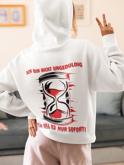 Ungeduldig -  Premium Hoodie Unisex