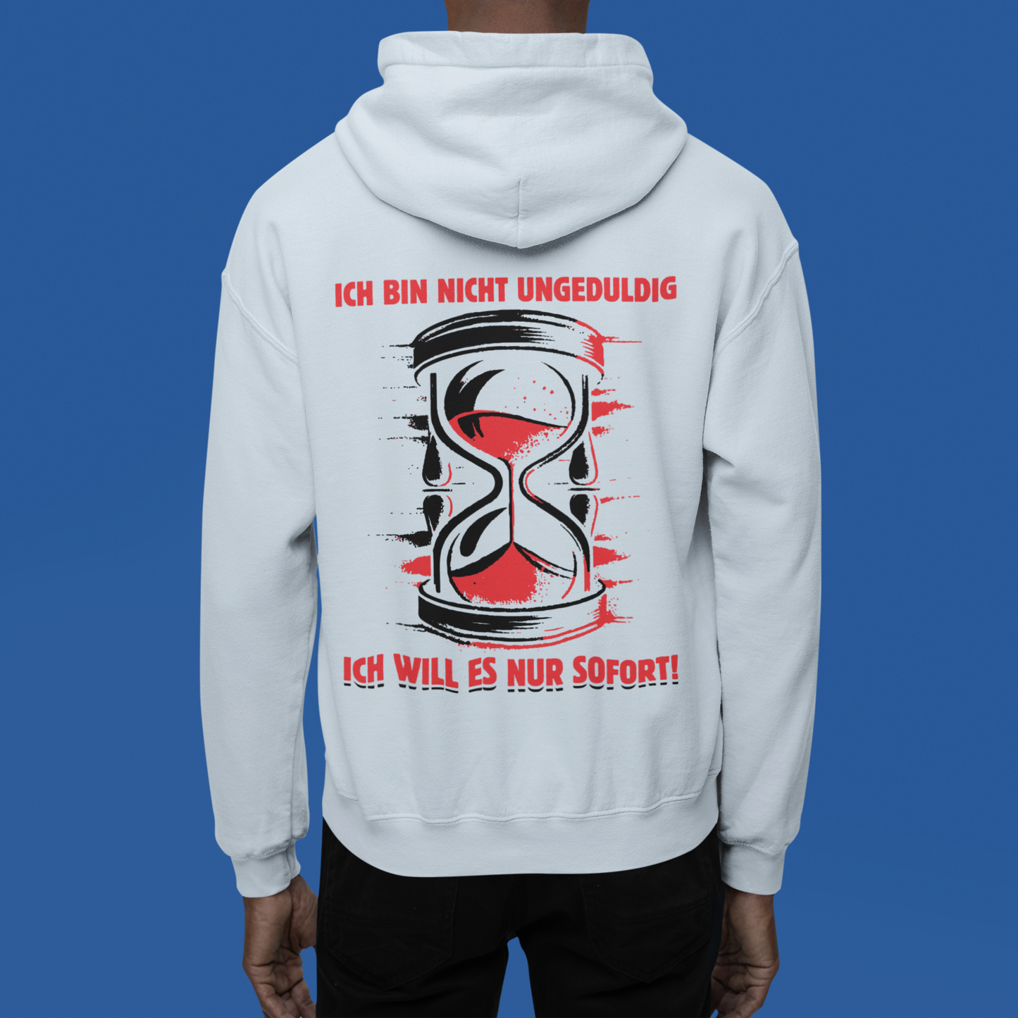 Ungeduldig -  Premium Hoodie Unisex