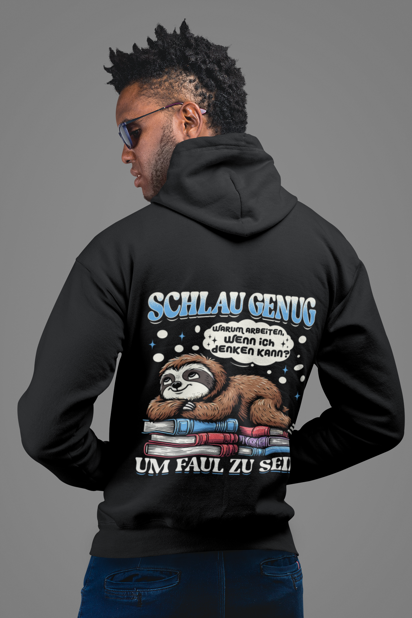 Schlau genug um faul zu sein - Premium Hoodie Unisex