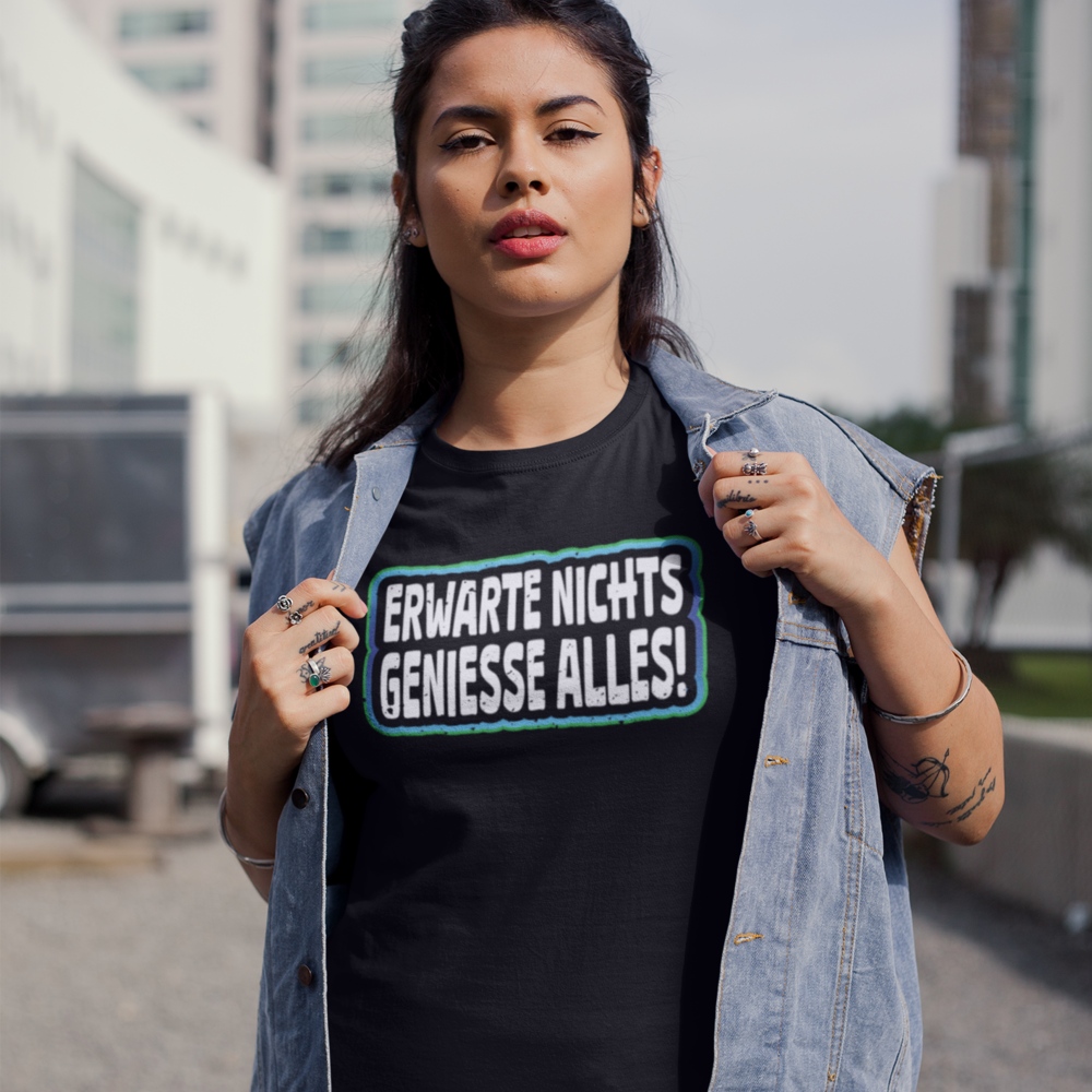 Erwarte Nichts - Premium T-Shirt Unisex