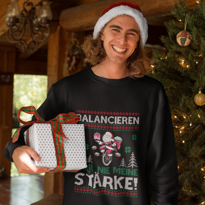 Balancieren war nie meine Stärke - Classic Sweatshirt Unisex