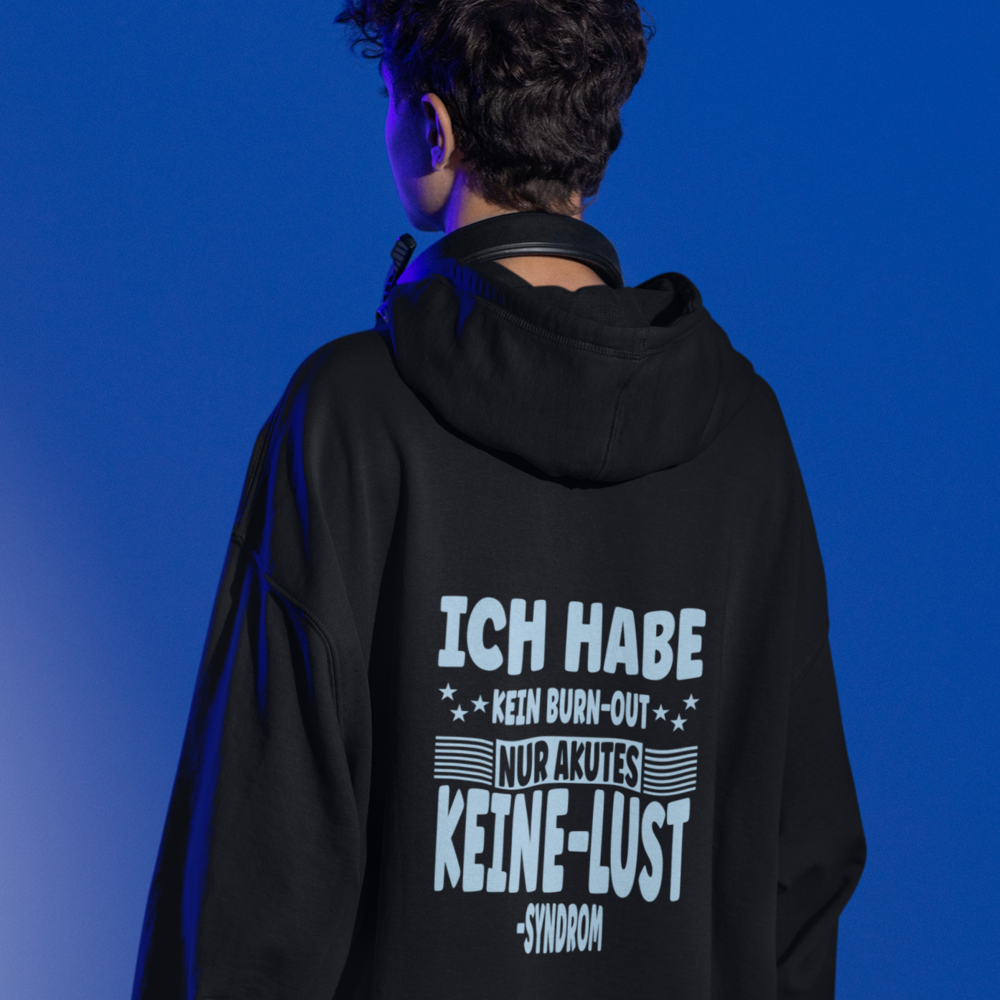 Keine Lust Syndrom - Premium Hoodie Unisex